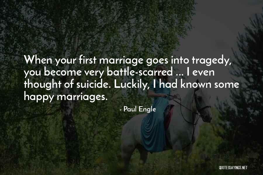 Paul Engle Quotes 1965918