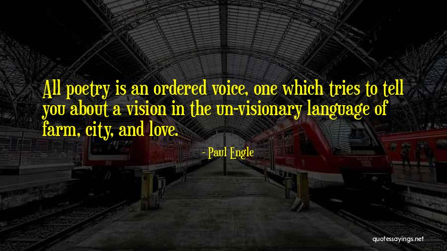 Paul Engle Quotes 2018515 Paul Engle Quotes 2018515