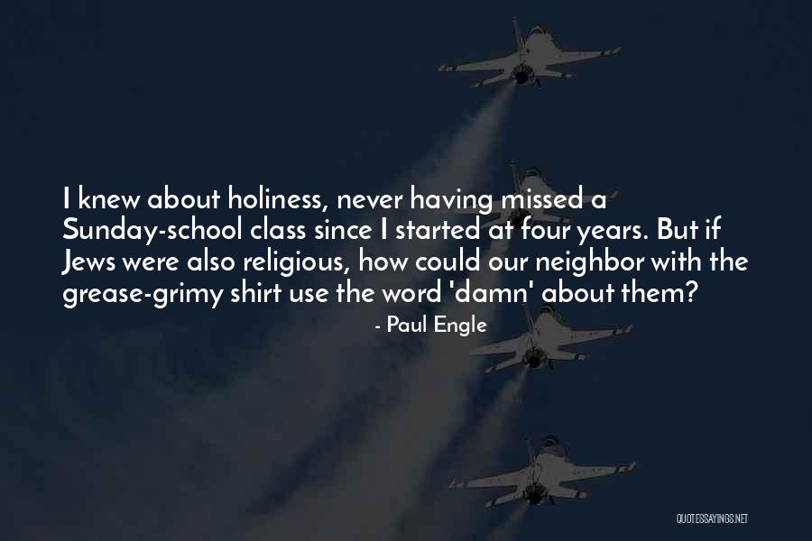 Paul Engle Quotes 298062