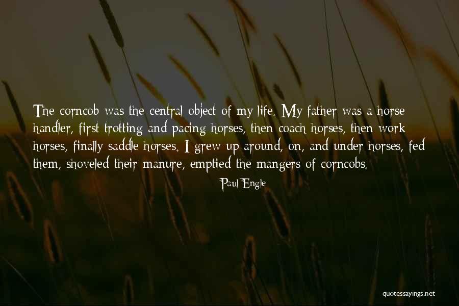 Paul Engle Quotes 560784 Paul Engle Quotes 560784