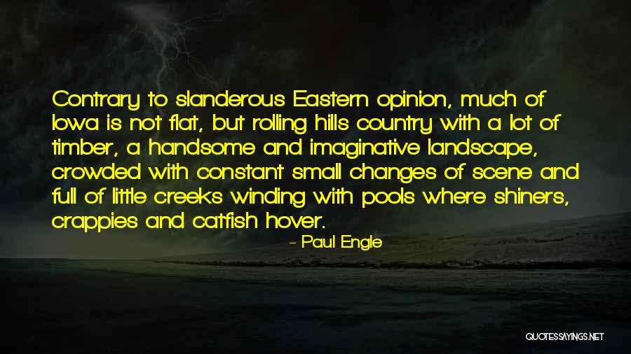 Paul Engle Quotes 643803 Paul Engle Quotes 643803