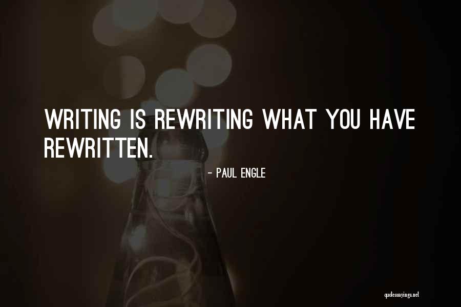 Paul Engle Quotes 973862 Paul Engle Quotes 973862