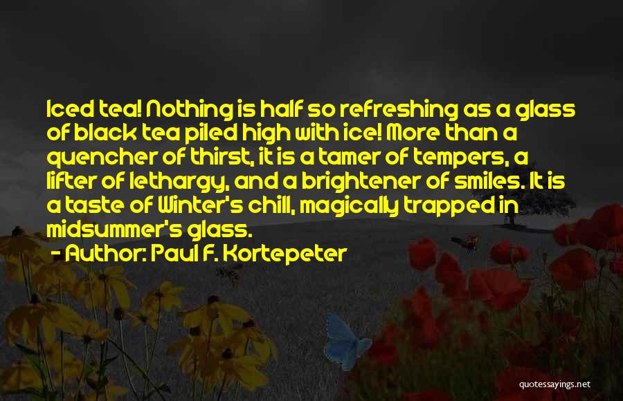 Paul F. Kortepeter Quotes 1193079