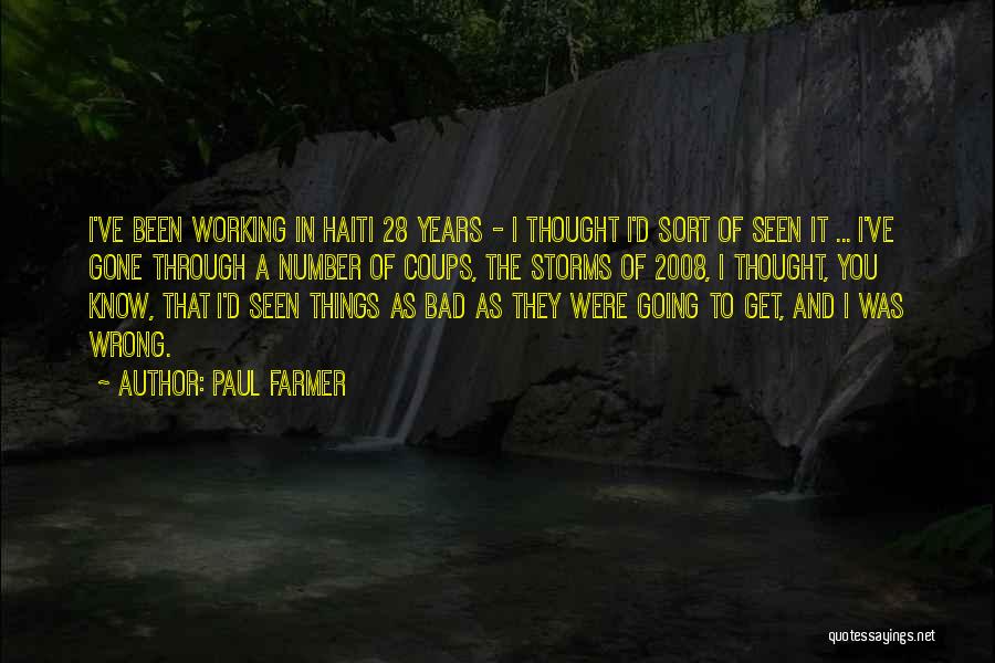 Paul Farmer Haiti Quotes By Paul Farmer