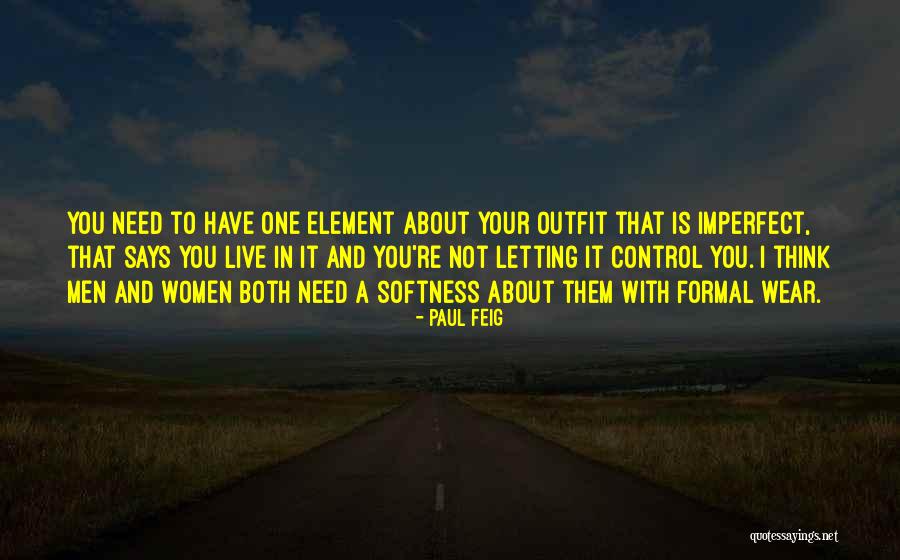 Paul Feig Quotes 1015562 Paul Feig Quotes 1015562