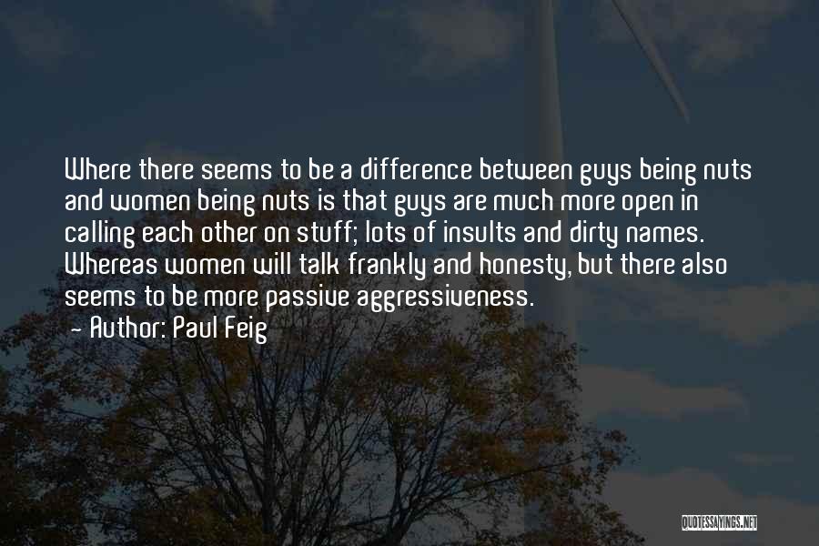 Paul Feig Quotes 118055