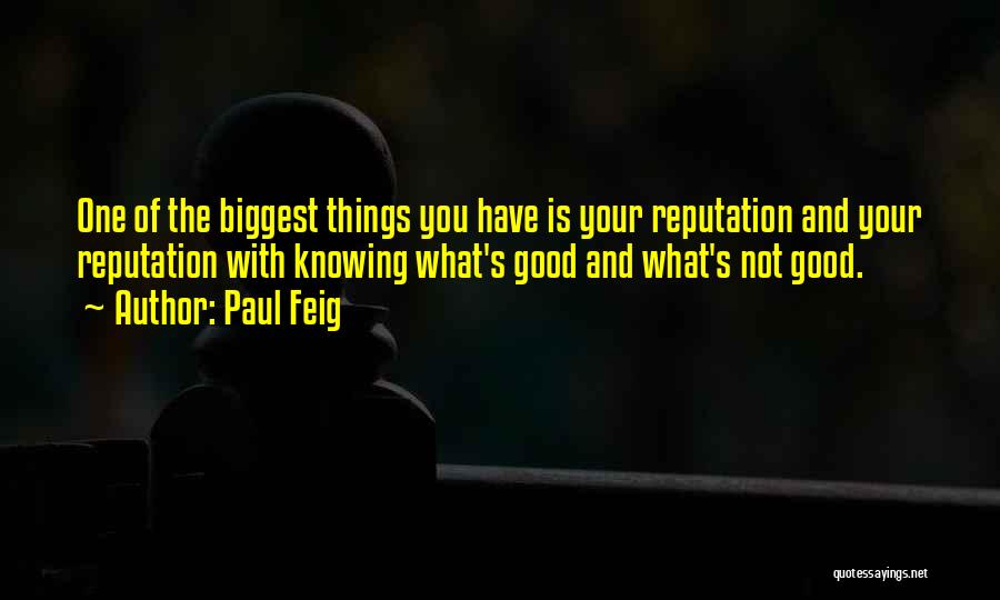 Paul Feig Quotes 1435112