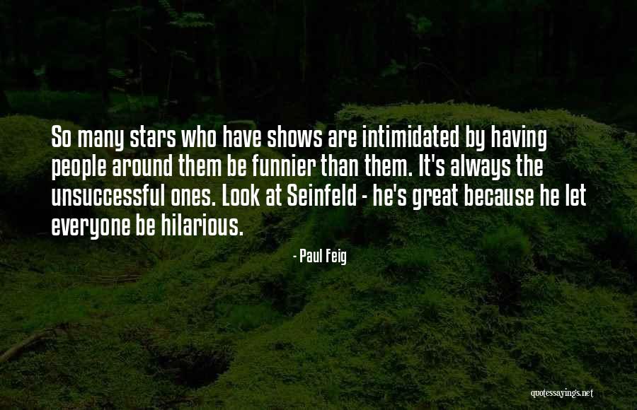 Paul Feig Quotes 1784059 Paul Feig Quotes 1784059