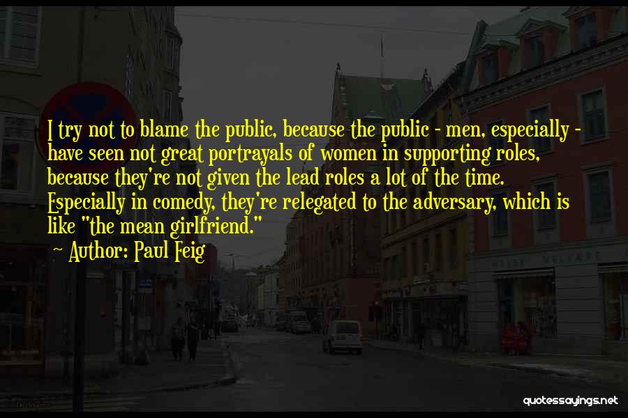 Paul Feig Quotes 1980252