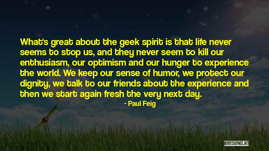 Paul Feig Quotes 2046276 Paul Feig Quotes 2046276