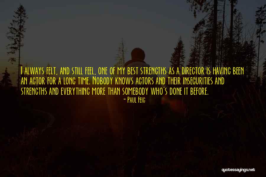 Paul Feig Quotes 369920 Paul Feig Quotes 369920