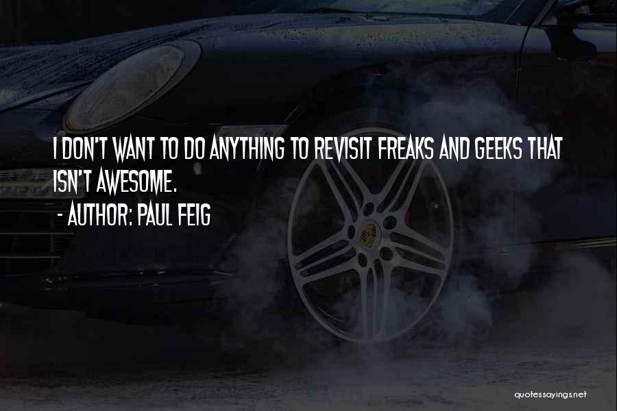 Paul Feig Quotes 866415