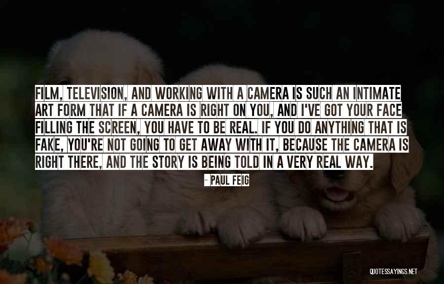Paul Feig Quotes 95245 Paul Feig Quotes 95245