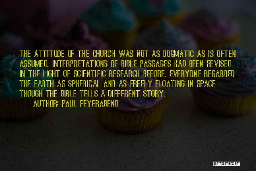 Paul Feyerabend Quotes 1077706