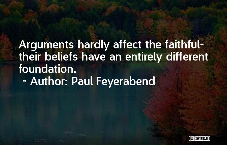 Paul Feyerabend Quotes 1097905