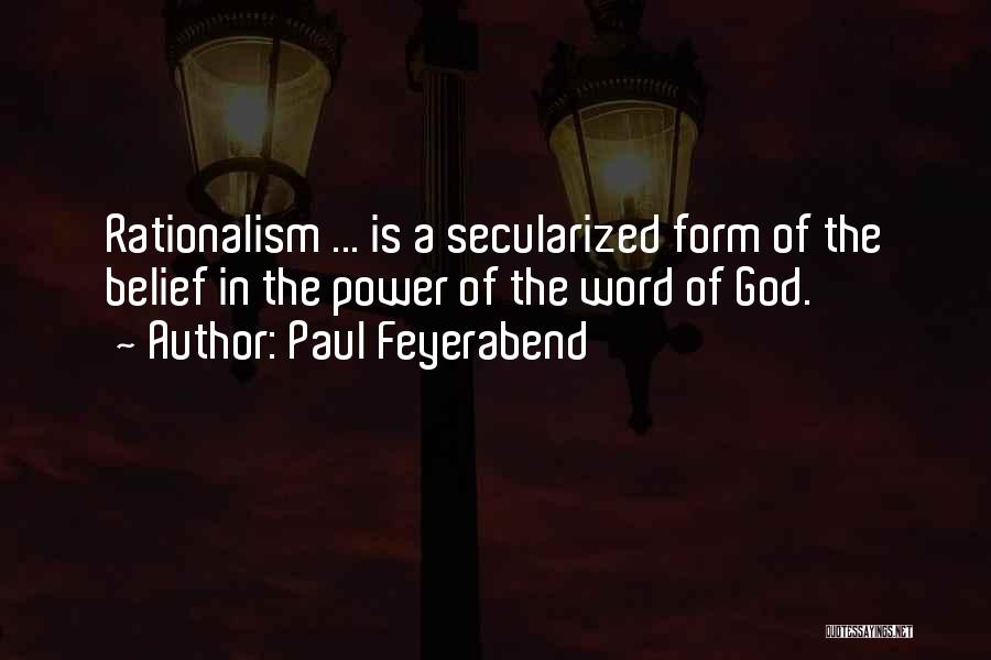 Paul Feyerabend Quotes 1397443