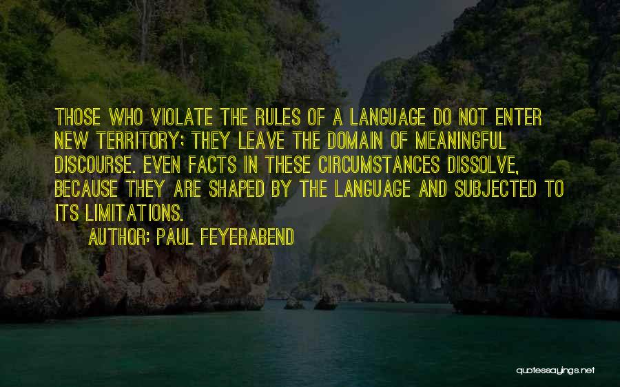 Paul Feyerabend Quotes 302798