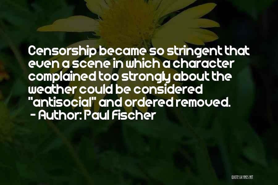 Paul Fischer Quotes 1257663