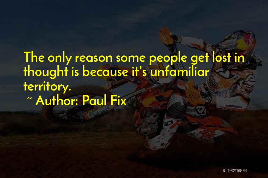 Paul Fix Quotes 755299