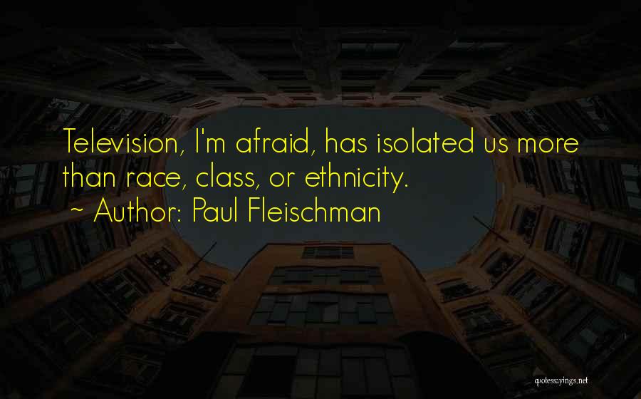 Paul Fleischman Quotes 1052840