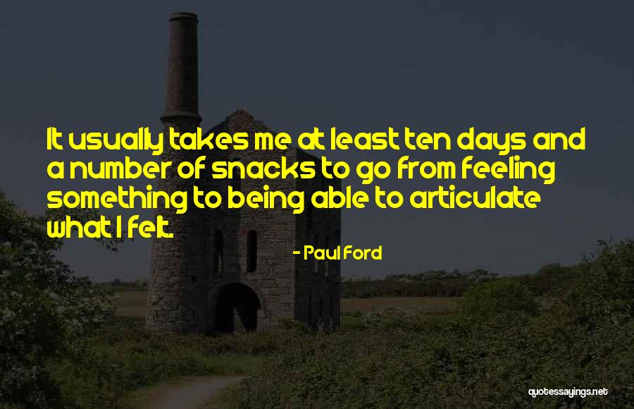 Paul Ford Quotes 1468413