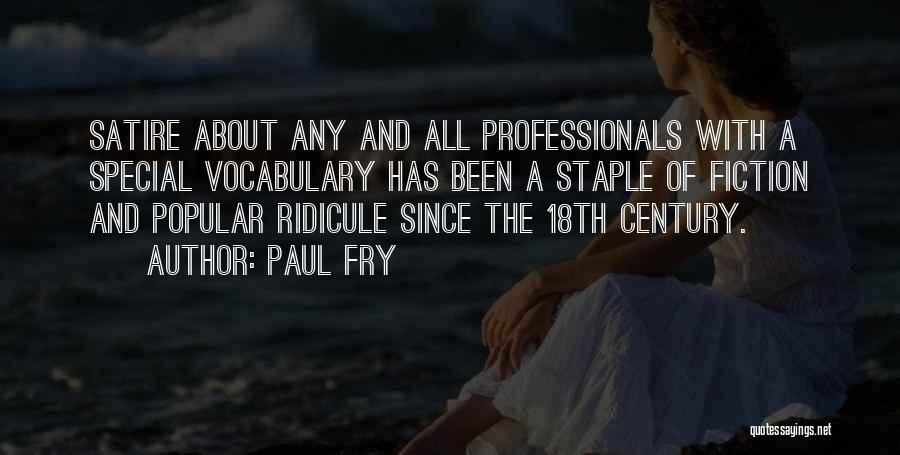 Paul Fry Quotes 1912442