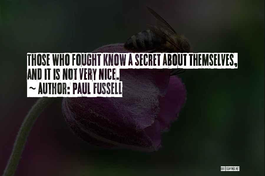 Paul Fussell Quotes 1763221