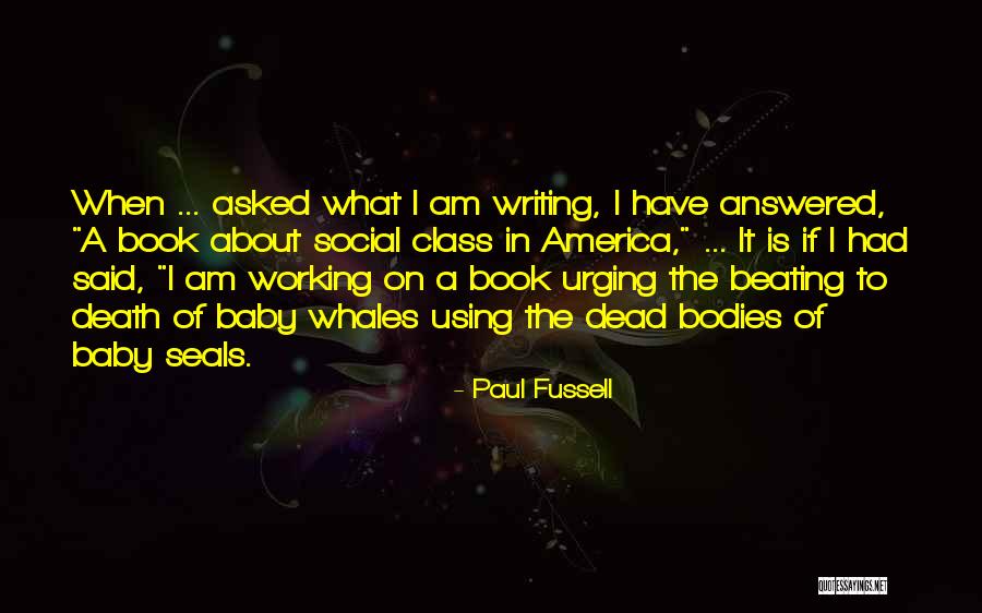 Paul Fussell Quotes 1852174