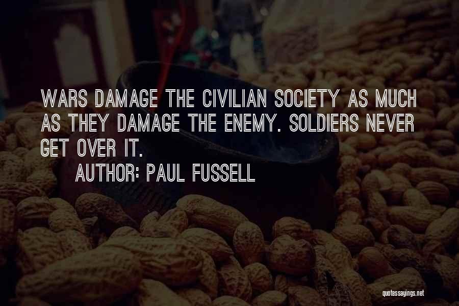 Paul Fussell Quotes 2044785