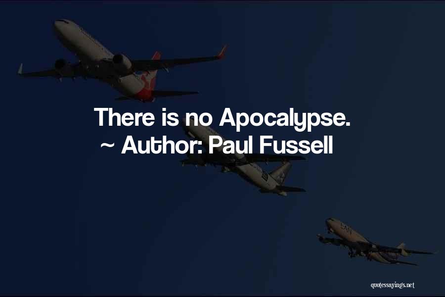 Paul Fussell Quotes 250843