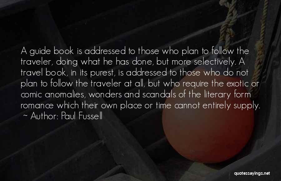 Paul Fussell Quotes 334665