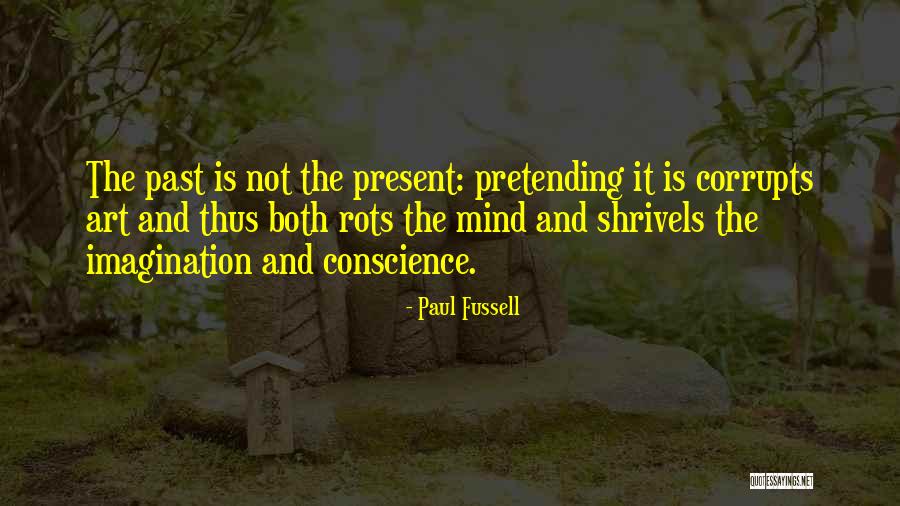 Paul Fussell Quotes 673808