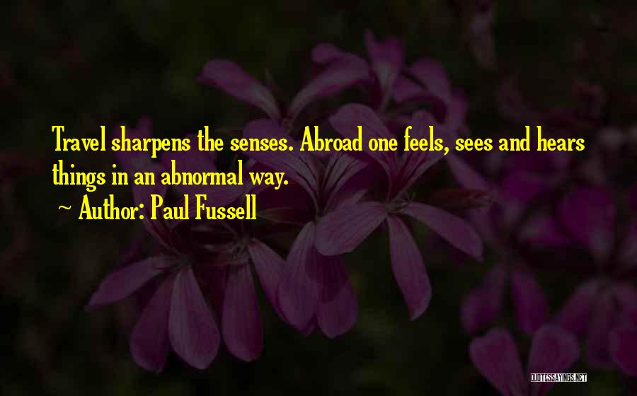 Paul Fussell Quotes 862726