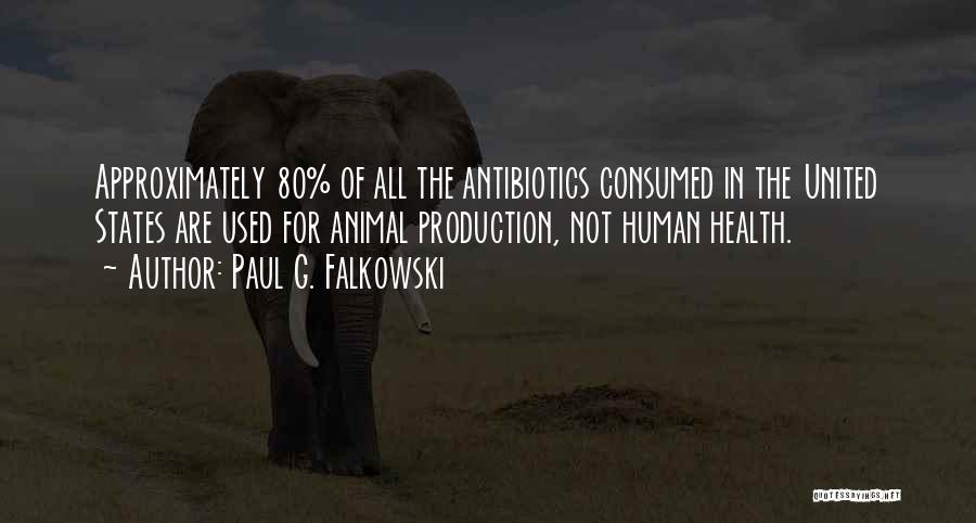 Paul G. Falkowski Quotes 807538