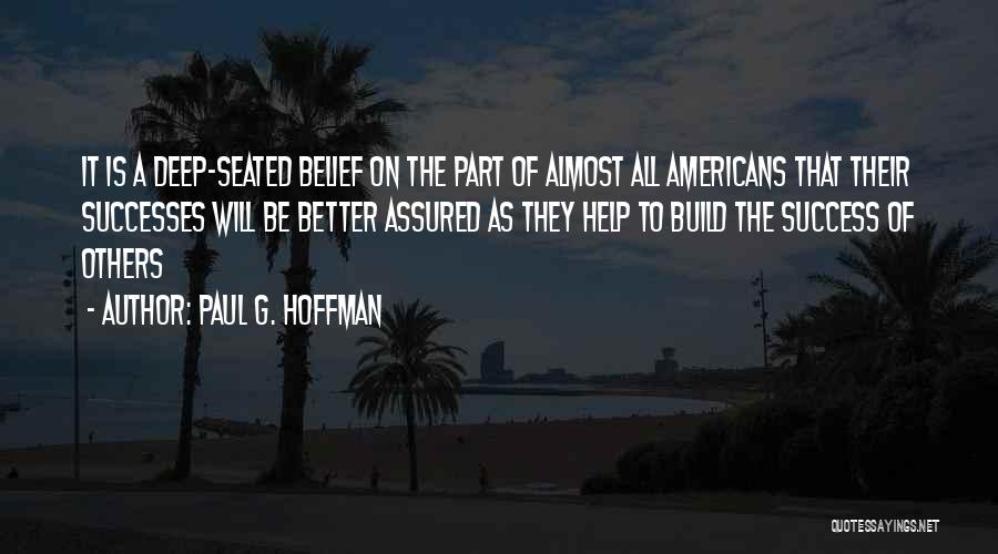 Paul G. Hoffman Quotes 993472