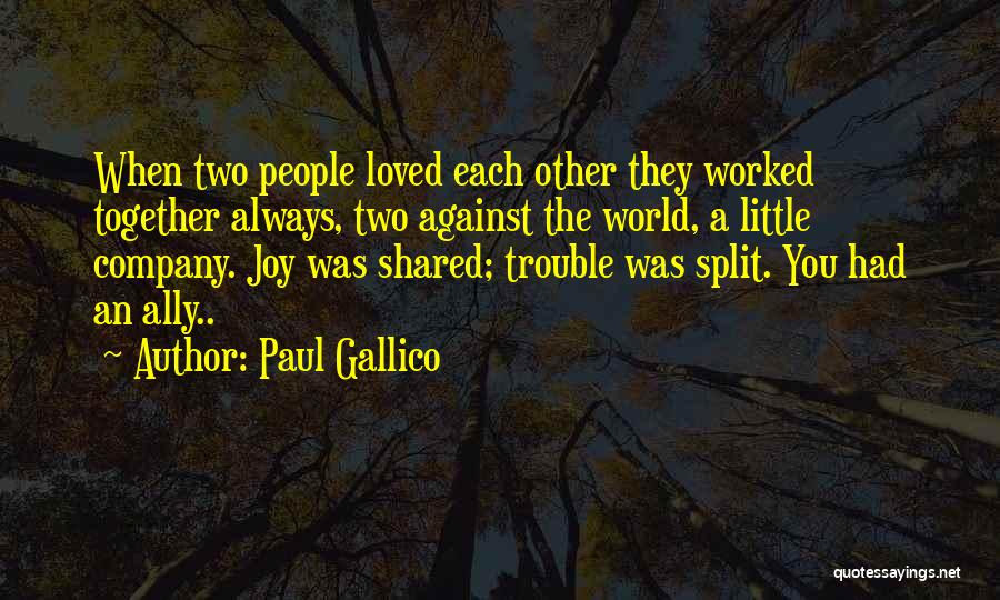 Paul Gallico Quotes 2188407