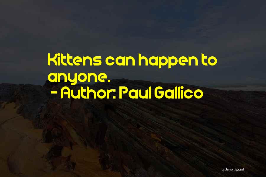 Paul Gallico Quotes 429627