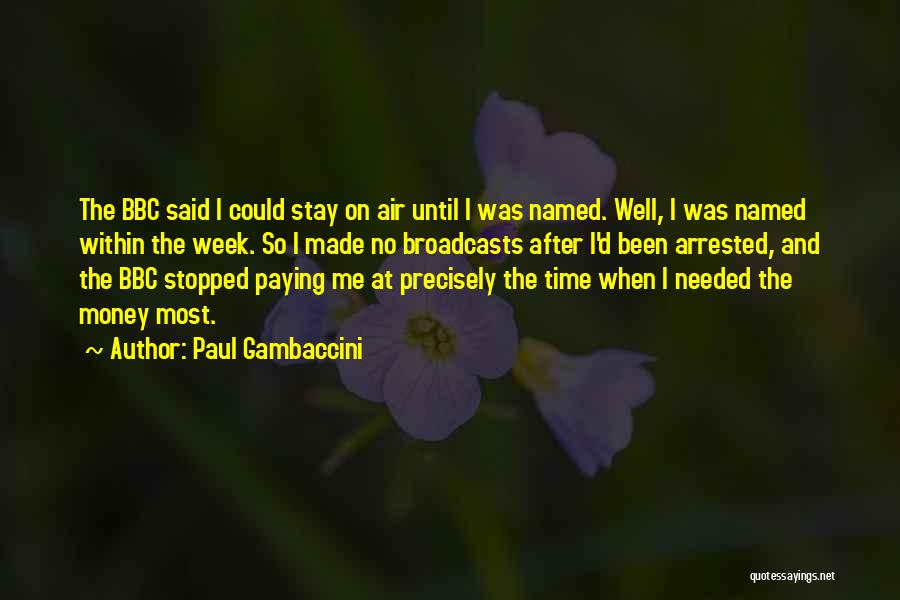 Paul Gambaccini Quotes 1450020
