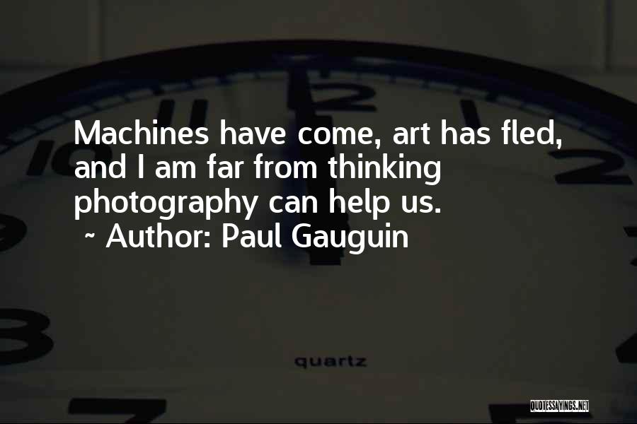 Paul Gauguin Quotes 288753