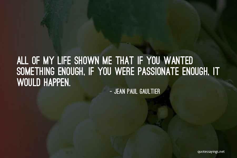 Paul Gaultier Quotes By Jean Paul Gaultier Paul Gaultier Quotes By Jean Paul Gaultier
