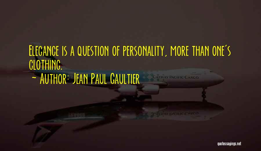 Paul Gaultier Quotes By Jean Paul Gaultier