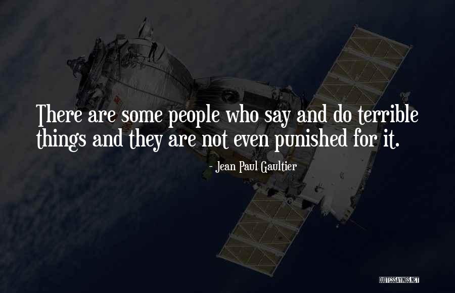 Paul Gaultier Quotes By Jean Paul Gaultier Paul Gaultier Quotes By Jean Paul Gaultier