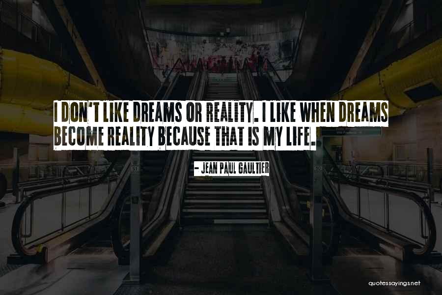 Paul Gaultier Quotes By Jean Paul Gaultier Paul Gaultier Quotes By Jean Paul Gaultier
