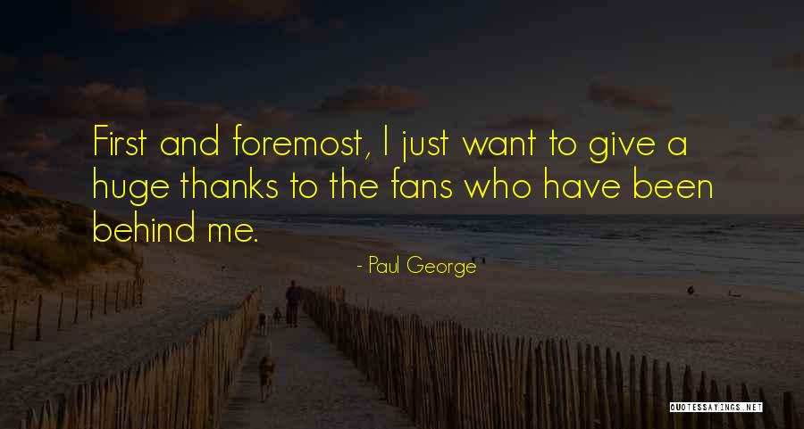 Paul George Quotes 1440615