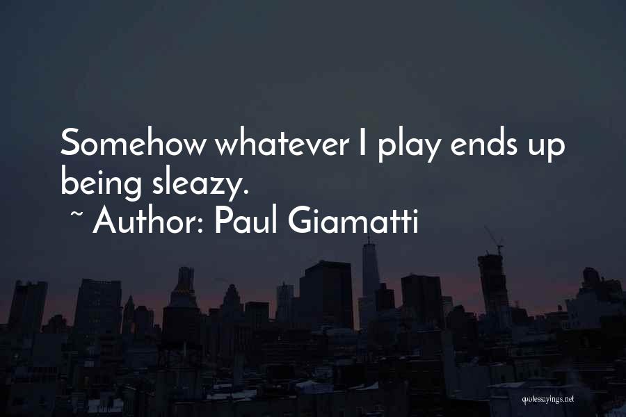 Paul Giamatti Quotes 1665042