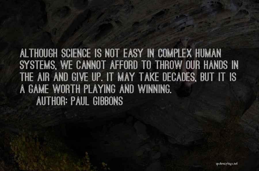 Paul Gibbons Quotes 1673893