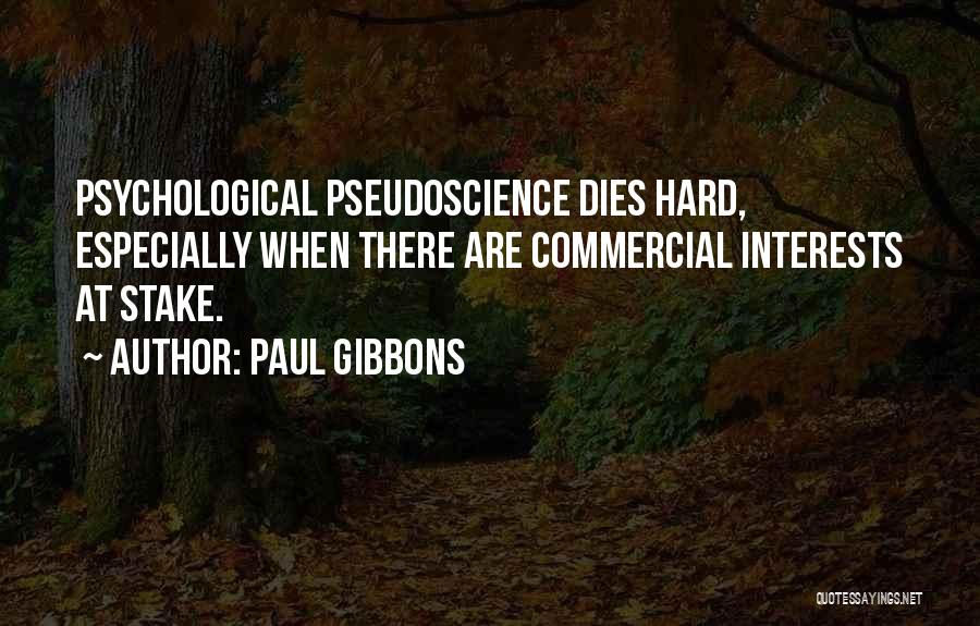 Paul Gibbons Quotes 2265575