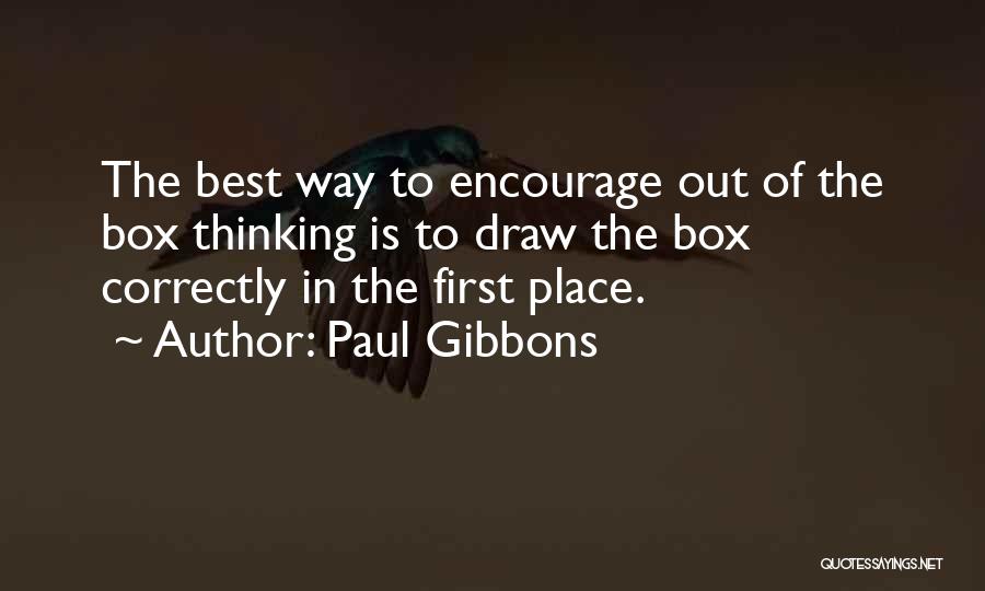 Paul Gibbons Quotes 580555