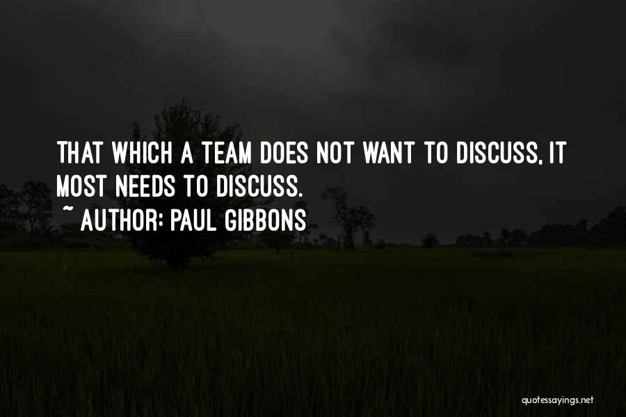 Paul Gibbons Quotes 734355