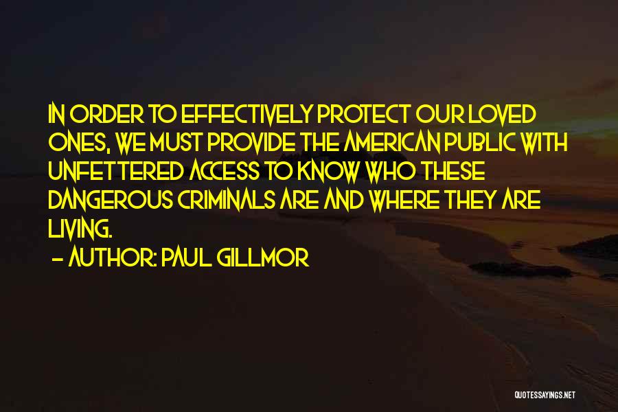 Paul Gillmor Quotes 1110040